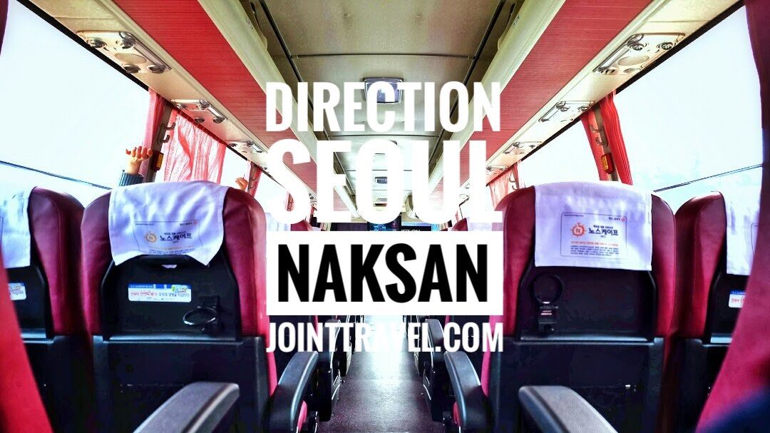 Direction Seoul to Naksan by Bus