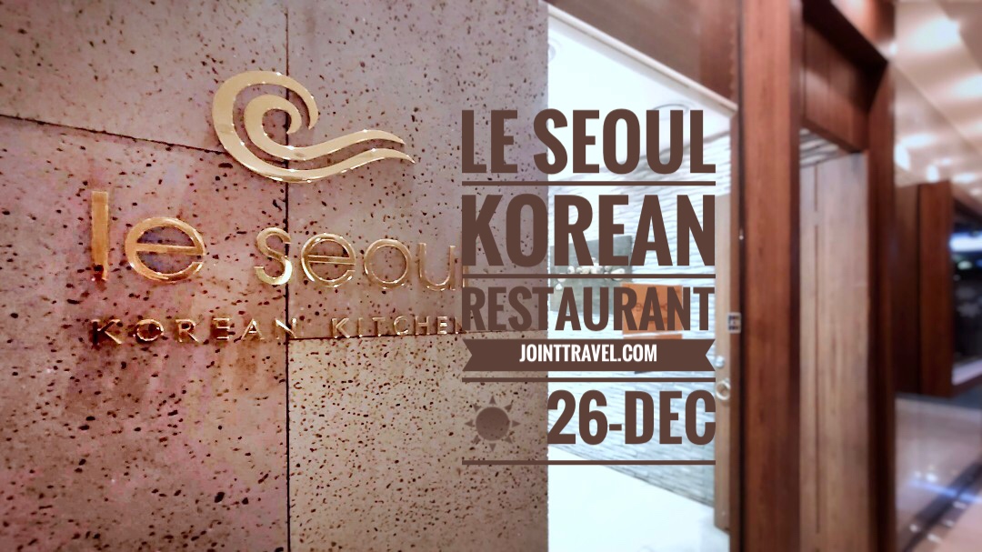 Le Seoul Korean Restaurant